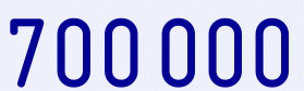 700 000
